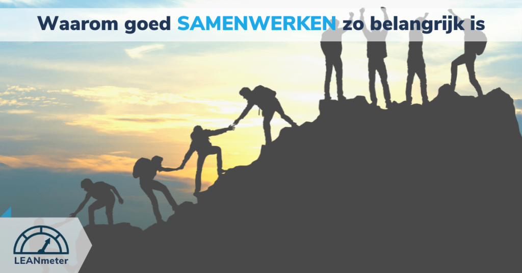 Waarom goed samenwerken zo belangrijk is